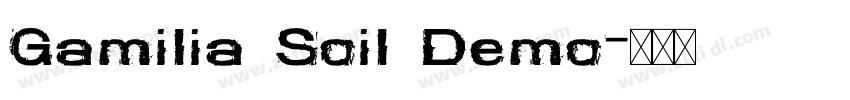 Gamilia Soil Demo字体转换
